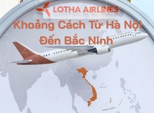 Khoảng Cách Từ Hà Nội Đến Bắc Ninh