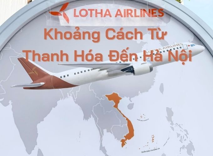 Khoảng Cách Từ Thanh Hóa Đến Hà Nội